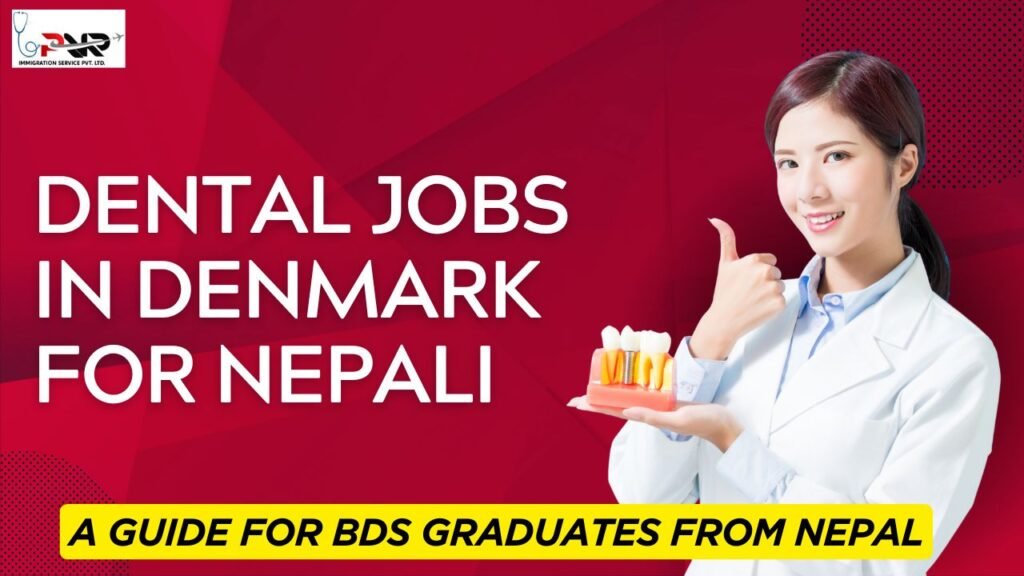 Dental jobs in Denmark for Nepali