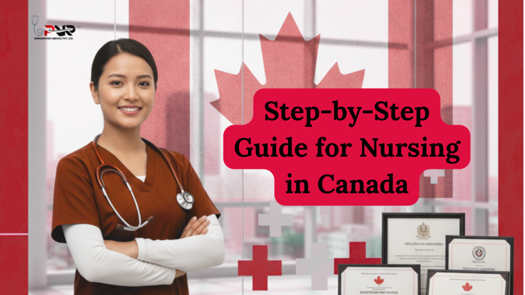 Step-by-Step Guide for Nursing in Canada